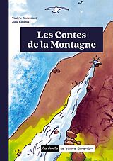 E-Book (epub) Les contes de la Montagne von Valérie Bonenfant, Julie Loomis
