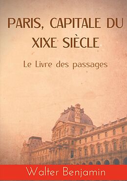eBook (epub) Paris, capitale du XIXe siècle de Walter Benjamin