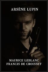 eBook (epub) Arsène lupin de Maurice Leblanc