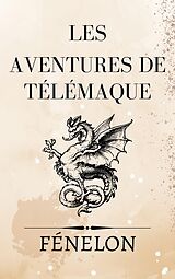 eBook (epub) Les aventures de Télémaque de François de Salignac de La Mothe-Fénelon