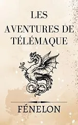 E-Book (epub) Les aventures de Télémaque von François de Salignac de La Mothe-Fénelon
