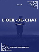 eBook (epub) L'Oeil-de-chat de Fortuné Du Boisgobey