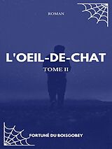 eBook (epub) L'Oeil-de-chat de Fortuné Du Boisgobey