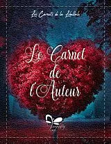 Kartonierter Einband Le Carnet de l'Auteur von Dragonfly Design