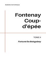 eBook (epub) Fontenay Coup-d'épée de Fortuné Du Boisgobey