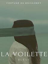 eBook (epub) La Voilette Bleue de Fortuné Du Boisgobey