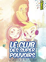 eBook (epub) Le Club des Super Pouvoirs de Julie Bach