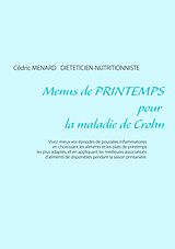 eBook (epub) Menus de printemps pour la maladie de Crohn de Cédric Ménard