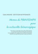 eBook (epub) Menus de printemps pour la rectocolite hémorragique de Cédric Ménard