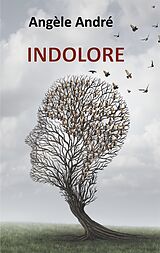 E-Book (epub) Indolore von Angèle André