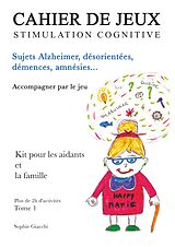 E-Book (epub) Cahier de jeux de stimulation cognitive von Sophie Giacchi