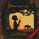 E-Book (epub) Yakar l'enfant espoir von Estelle Salomone