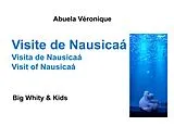 E-Book (epub) Visite de Nausicaá von Abuela Véronique