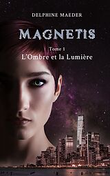 eBook (epub) Magnetis de Delphine Maeder
