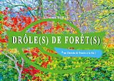 eBook (pdf) Drôle(s) de forêt(s) de Clémence Bajeux