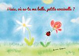 eBook (epub) Mais, où es-tu ma belle, petite coccinelle? de Aurore Ropars