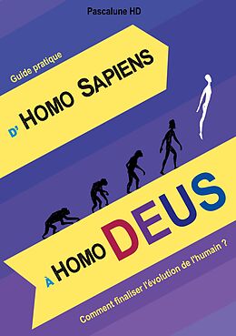 eBook (epub) D'homo sapiens à homo deus de Pascalune Hd