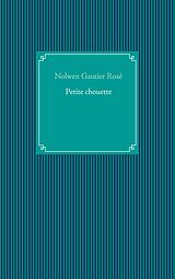 eBook (epub) Petite chouette de Nolwen Gautier Rosé