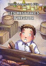 E-Book (epub) Les histoires d'Hector von Patrick Lagneau