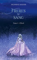 eBook (epub) Frères de Sang de Delphine Maeder