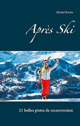 eBook (epub) Après Ski de Michel Roche