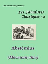 eBook (epub) Hecatomythia de Laurentius Abstemius