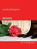 E-Book (epub) Jessica von Claudie Berbigette