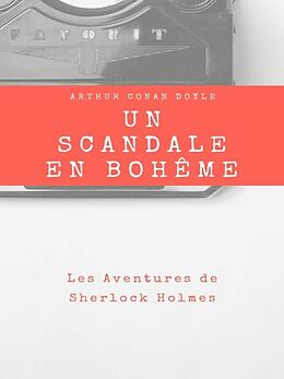 eBook (epub) Un Scandale en Bohême de Arthur Conan Doyle