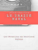 E-Book (epub) Le Traité Naval von Arthur Conan Doyle