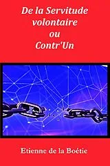 E-Book (epub) De la Servitude volontaire von Etienne (de) La Boétie, Christophe Noël