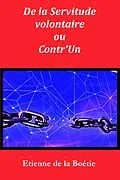 E-Book (epub) De la Servitude volontaire von Etienne (de) La Boétie, Christophe Noël