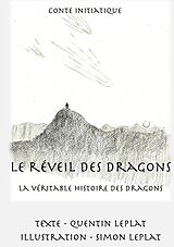 Couverture cartonnée Le réveil des dragons de Quentin Leplat, Simon Leplat