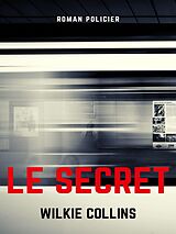 eBook (epub) Le Secret de Wilkie Collins