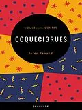 E-Book (epub) Coquecigrues von Jules Renard