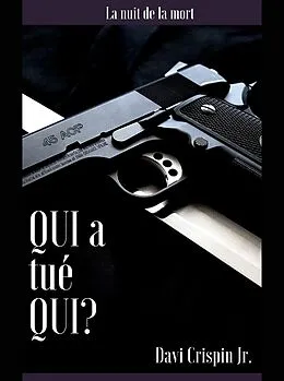 E-Book (epub) Qui a tué qui? von Davi Crispin Jr.