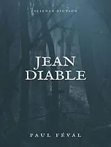 E-Book (epub) Jean Diable von Paul Féval
