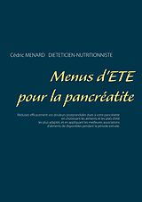 eBook (epub) Menus d'été pour la pancréatite de Cédric Menard