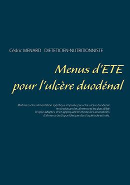 eBook (epub) Menus d'été pour l'ulcère duodénal de Cédric Menard