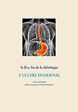 eBook (epub) Le b.a.-ba de la diététique pour l'ulcère duodénal de Cédric Menard