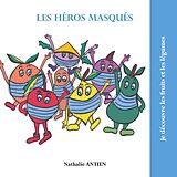 eBook (epub) Les héros masqués de Nathalie Antien