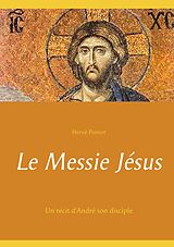 eBook (epub) Le Messie Jésus de Hervé Ponsot