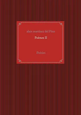 E-Book (epub) Poèmes II von Alain Martinez del Pino