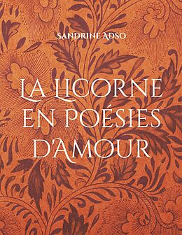 E-Book (epub) La Licorne en Poésies d'Amour von Sandrine Adso