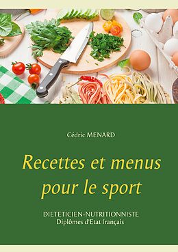 eBook (epub) Recettes et menus pour le sport de Cédric Menard