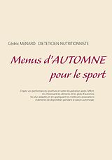 eBook (epub) Menus d'automne pour le sport de Cédric Menard