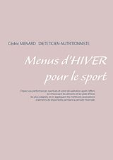 eBook (epub) Menus d'hiver pour le sport de Cédric Menard