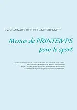 E-Book (epub) Menus de printemps pour le sport von Cédric Menard