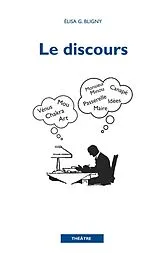 E-Book (epub) Le discours von Elisa Bligny