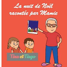 eBook (pdf) La nuit de Noël racontée par Mamie de Fiona Leonetti