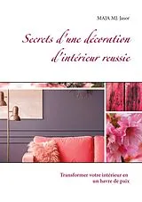 E-Book (epub) Secrets d'une décoration d'intérieur reussie von Maja Mj. Jasor